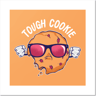 Tough Cool Cookie Posters and Art